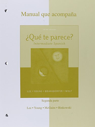 9780072964240: Workbook/Lab Manual Part B to accompany Qu te parece? Intermediate Spanish