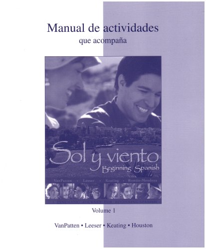 Stock image for Workbook/lab Manual, Vol. 1 to Accompany Sol Y Viento for sale by Books Puddle