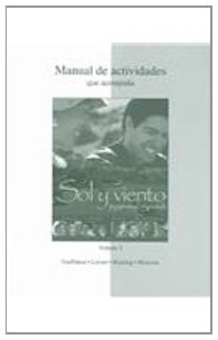 Imagen de archivo de Workbook/Lab Manual (Manual de actividades) Volume B to accompany Sol y viento a la venta por My Dead Aunt's Books