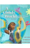 9780072967319: A Child's World: Infancy Through Adolescence