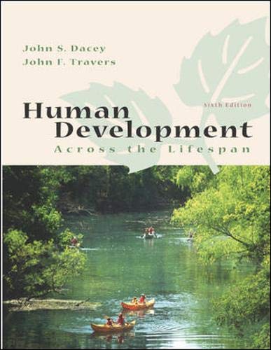 9780072967357: Human Development Across the Lifespan