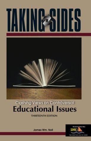 Beispielbild fr Taking Sides : Clashing Views on Controversial Educational Issues zum Verkauf von Better World Books