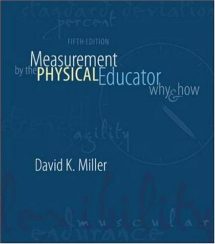 Imagen de archivo de Measurement by the Physical Educator : Why and How a la venta por Better World Books