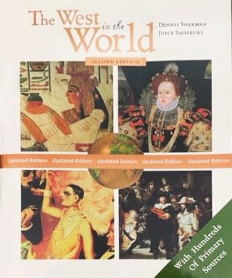 9780072973174: The West in the World: A Mid-Length Narrative History