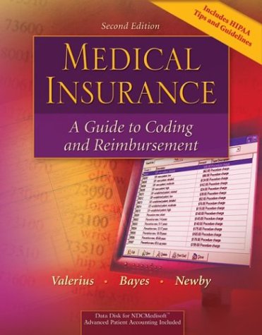 MP: Medical Insurance with Data Disk (9780072974522) by Valerius,Joanne; Bayes,Nenna; Newby,Cynthia; Valerius, Joanne