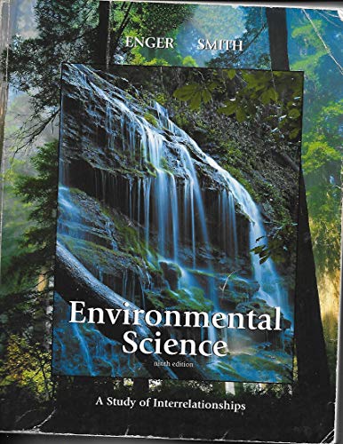 Stock image for Environmental Science: A Study Of Interrelationships for sale by Green Street Books