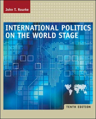 9780072974911: International Politics on the World Stage