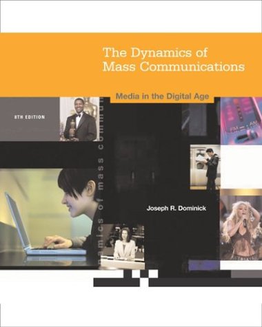 Beispielbild fr Dynamics of Mass Communication: Media in the Digital Age with Media World CD ROM and PowerWeb zum Verkauf von HPB-Red