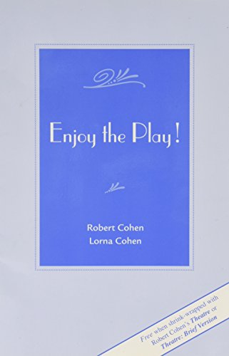 Stock image for Enjoy the Play! for sale by Better World Books: West