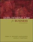 Employment Law for Business with PowerWeb (9780072975390) by Bennett-Alexander, Dawn D.; Hartman, Laura P.; Bennett-Alexander, Dawn; Hartman, Laura