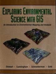 Exploring Environmental Solutions with GIS with CD-ROM (9780072977448) by Stewart,Meg; Schneiderman,Jill; Cunningham,Mary Ann; Gold,Liv; Stewart, Meg; Schneiderman, Jill; Cunningham, Mary Ann; Gold, Liv