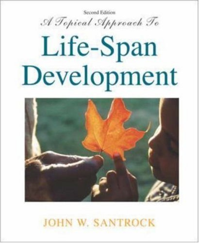 Imagen de archivo de A Topical Approach to Life-Span Development with MM Courseware for Child and Adult Development CD-ROM and PowerWeb a la venta por HPB-Red