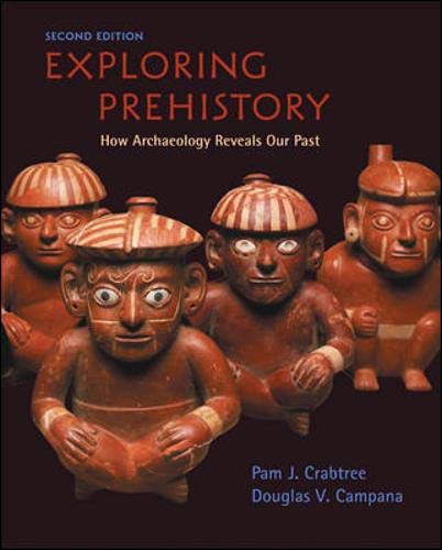Stock image for Exploring Prehistory: How Archaeology Reveals Our Past for sale by Your Online Bookstore