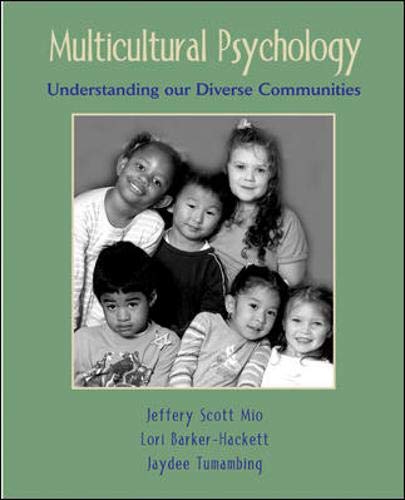 Beispielbild fr Multicultural Psychology : Understanding Our Diverse Communities zum Verkauf von Better World Books