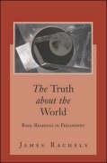 9780072980813: The Truth About the World: Basic Readings in Philosophy with Powerweb: Philosophy