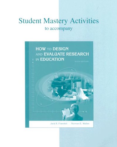 Imagen de archivo de Student Mastery Activities Book for use with How to Design and Evaluate Research in Education a la venta por HPB-Red