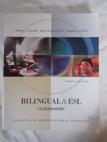 9780072982367: Bilingual and ESL Classrooms: Teaching in Multicultural Contexts