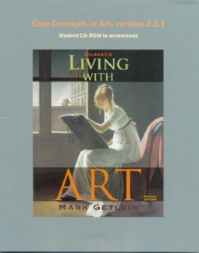 Imagen de archivo de Living with Art's Core Concepts in Art, Version 2.5 a la venta por Reliant Bookstore