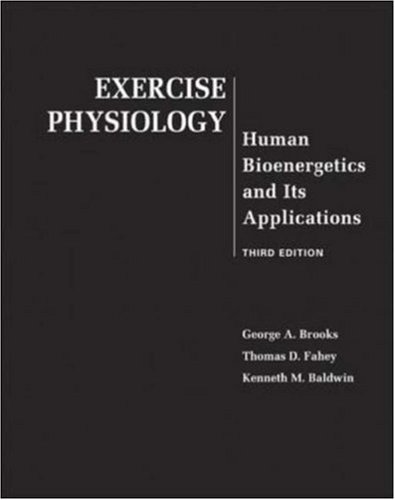 9780072985405: Exercise Physiology: Human Bioenergetics and Its Applications