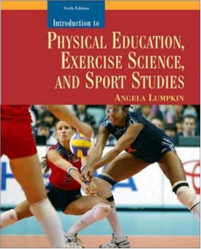 Beispielbild fr Introduction to Physical Education, Exercise Science, and Sport Studies with PowerWeb/OLC Bind-in Card zum Verkauf von Books From California