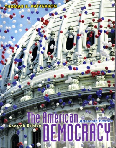 Stock image for The American Democracy, Alternate Edition, with PowerWeb for sale by Heisenbooks