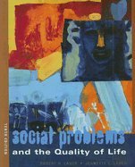 Imagen de archivo de Social Problems and the Quality of Life a la venta por Better World Books