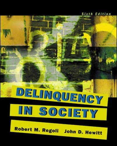 9780072989687: Delinquency in Society