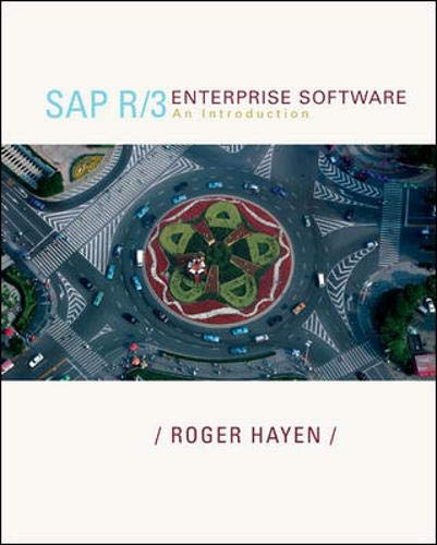 SAP R/3 Enterprise Software: An Introduction (9780072990676) by Hayen, Roger
