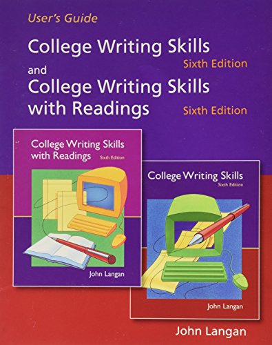 User's Guide: College Writing Skills and College Writing Skills with Readings (9780072993646) by Langan