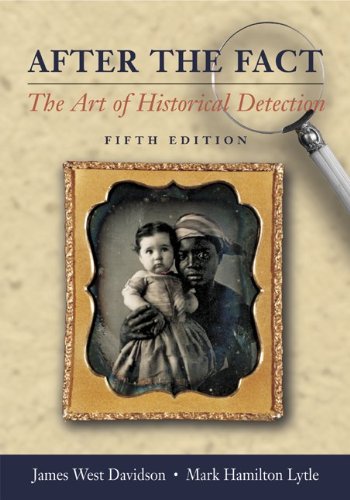 Stock image for After the Fact, with Primary Source Investigator CD: The Art of Historical Detection for sale by Wonder Book