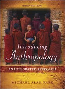 9780072994681: Introducing Anthropology: An Integrated Approach Edition: third