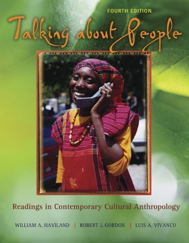 Stock image for Talking about People : Readings in Contemporary Cultural Anthropology for sale by Better World Books