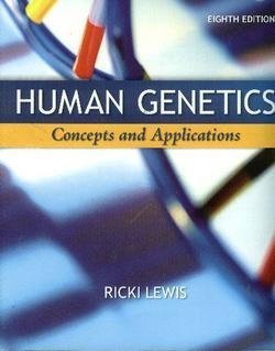 9780072995398: Human Genetics Concepts and Applications 8th Edition (Eighth Edition)