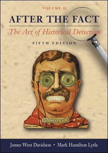 Stock image for After the Fact, Volume II, with Primary Source Investigator CD: The Art of Historical Detection for sale by ThriftBooks-Dallas