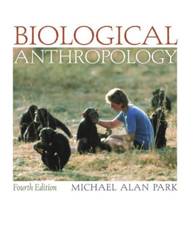 Biological Anthropology with PowerWeb (9780072996357) by Park, Michael Alan