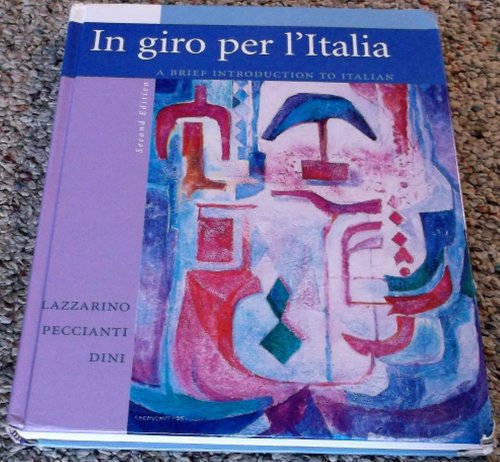 Stock image for In Giro Per L'Italia: A Brief Introduction to Italian for sale by ThriftBooks-Atlanta