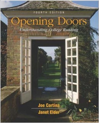 Beispielbild fr Opening Doors: Understanding College Reading, 4th zum Verkauf von a2zbooks