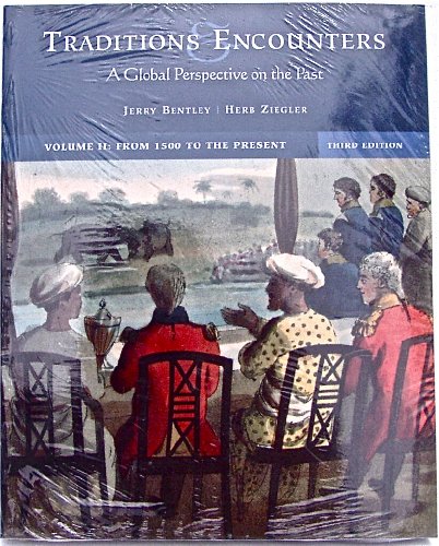 Stock image for Traditions and Encounters: A Global Perspective on the Past, Volume B: From 1000 to 1800 for sale by ThriftBooks-Atlanta