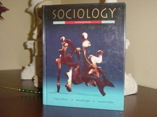 Imagen de archivo de Sociology / Six Edition. a la venta por BooksRun