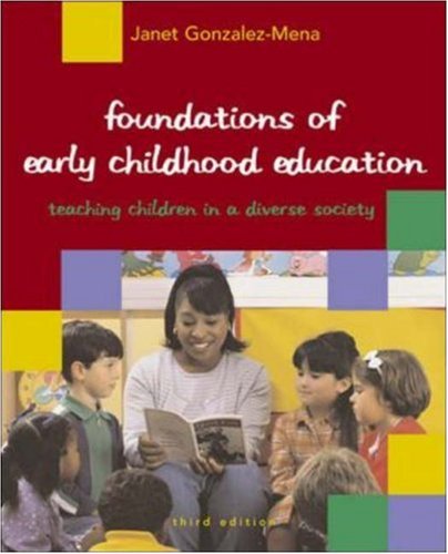 9780073011479: Foundations of Early Childhood Education in a Diverse Society