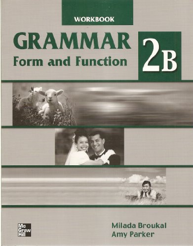 9780073013800: Grammar Form and Function Split Workbook Level 2B