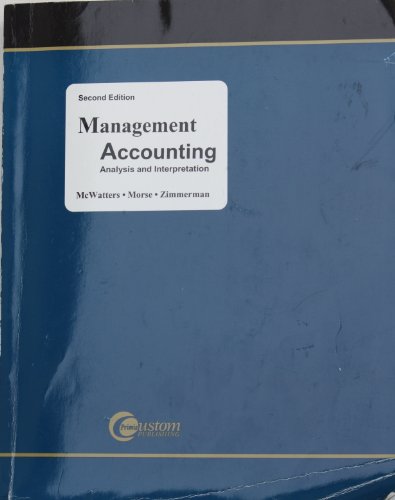 9780073016276: Management Accounting Analysis and Interpretation [Taschenbuch] by McWatters,...