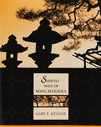 Stock image for Shinto Ways of Being Religious for sale by Better World Books