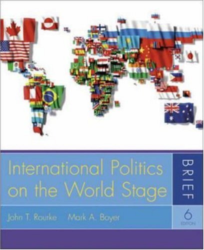 Beispielbild fr International Politics on the World Stage, Brief Edition with Olc zum Verkauf von Better World Books