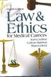 Imagen de archivo de Law and Ethics for Medical Careers, 4th Ed a la venta por a2zbooks