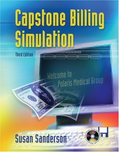 Capstone Billing Simulation with Student Data Disks (9780073022598) by Sanderson, Susan M.; Newby, Cynthia