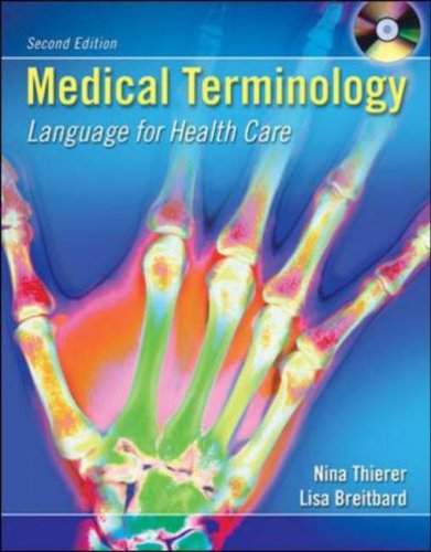 Beispielbild fr Medical Terminology: Language for Health Care with Student CD-ROM and English Audio CD zum Verkauf von Front Cover Books