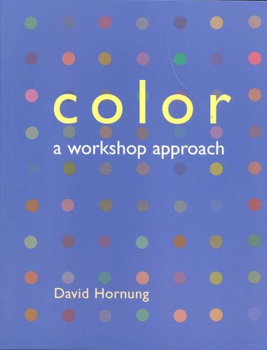 Stock image for Color: A Workshop Approach for sale by Goodwill of Colorado