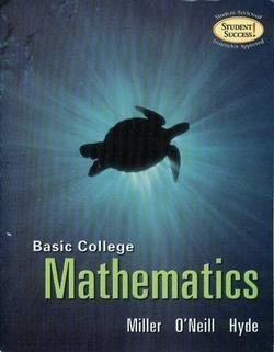 Beispielbild fr Basic College Mathematics zum Verkauf von Wonder Book