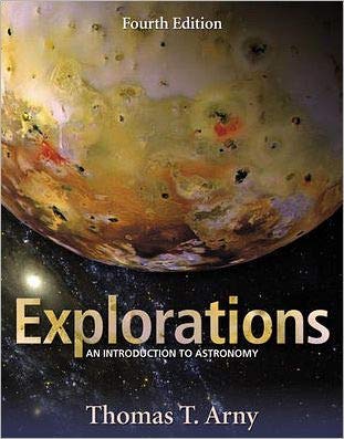 Stock image for Explorations: An Introduction to Astronomy for sale by Wonder Book